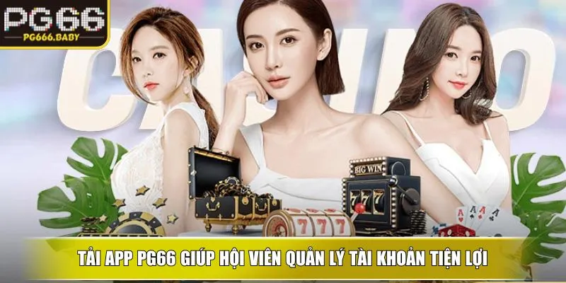 Tải app ku giúp hội viên quản lý tài khoản tiện lợi